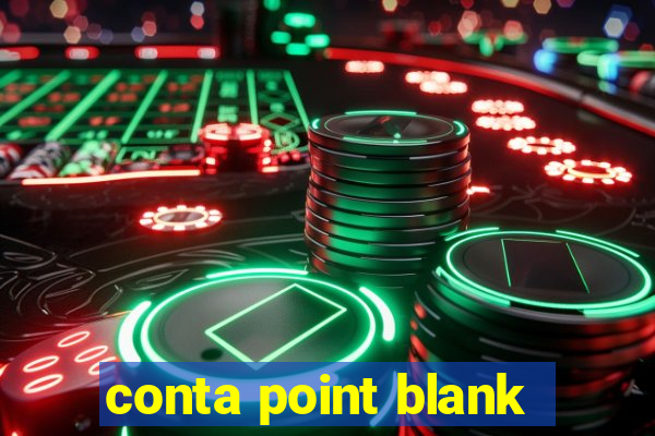 conta point blank